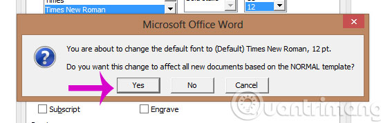 Hướng dẫn đặt Font chữ mặc định trong Microsoft Word - Ảnh minh hoạ 6