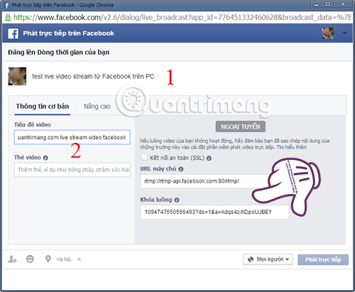Live Stream trên Facebook từ máy tính 