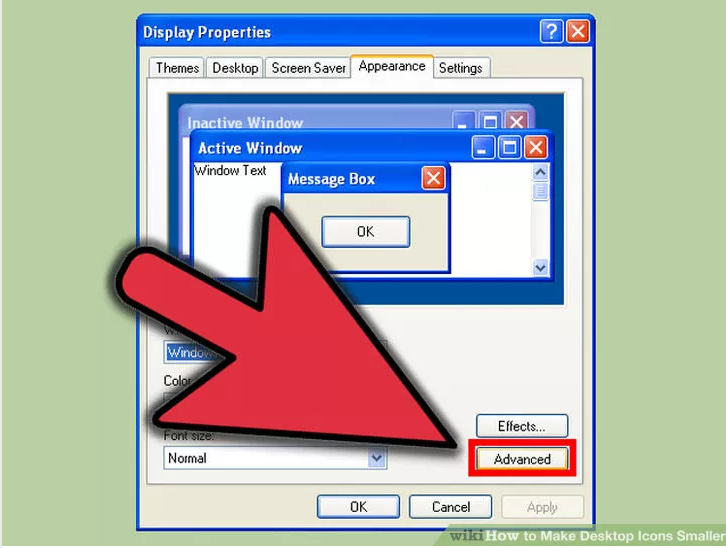 tại thẻ Appearance bạn chọn Advanced