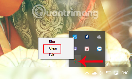 Nhấn chọn Clear tại TranslucentTB