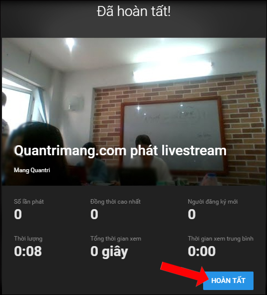 Hoàn thành livestream