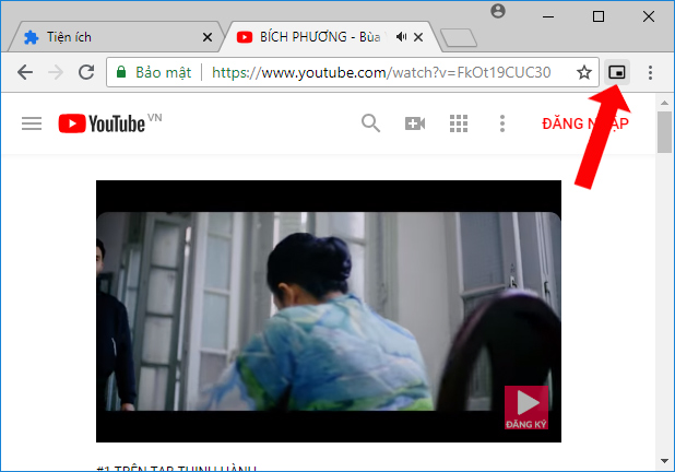 Nhấn biểu tượng Picture-in-Picture