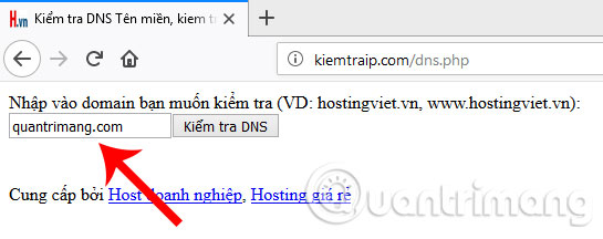 Bạn nhập tên miền cần xem IP vào ô Kiểm tra DNS